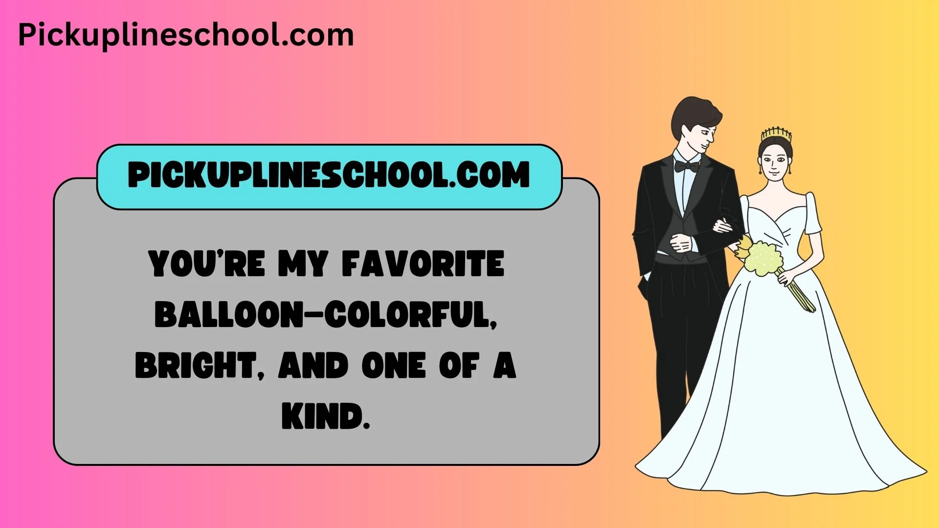 Balloon Pick-Up Lines