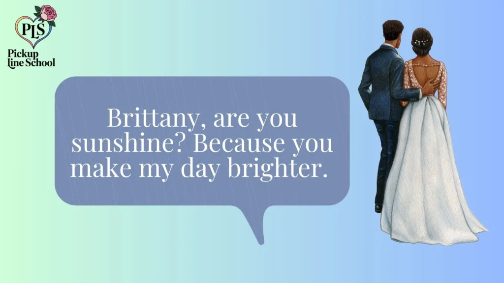 Best Brittany Pick Up Lines for Flirty Fun