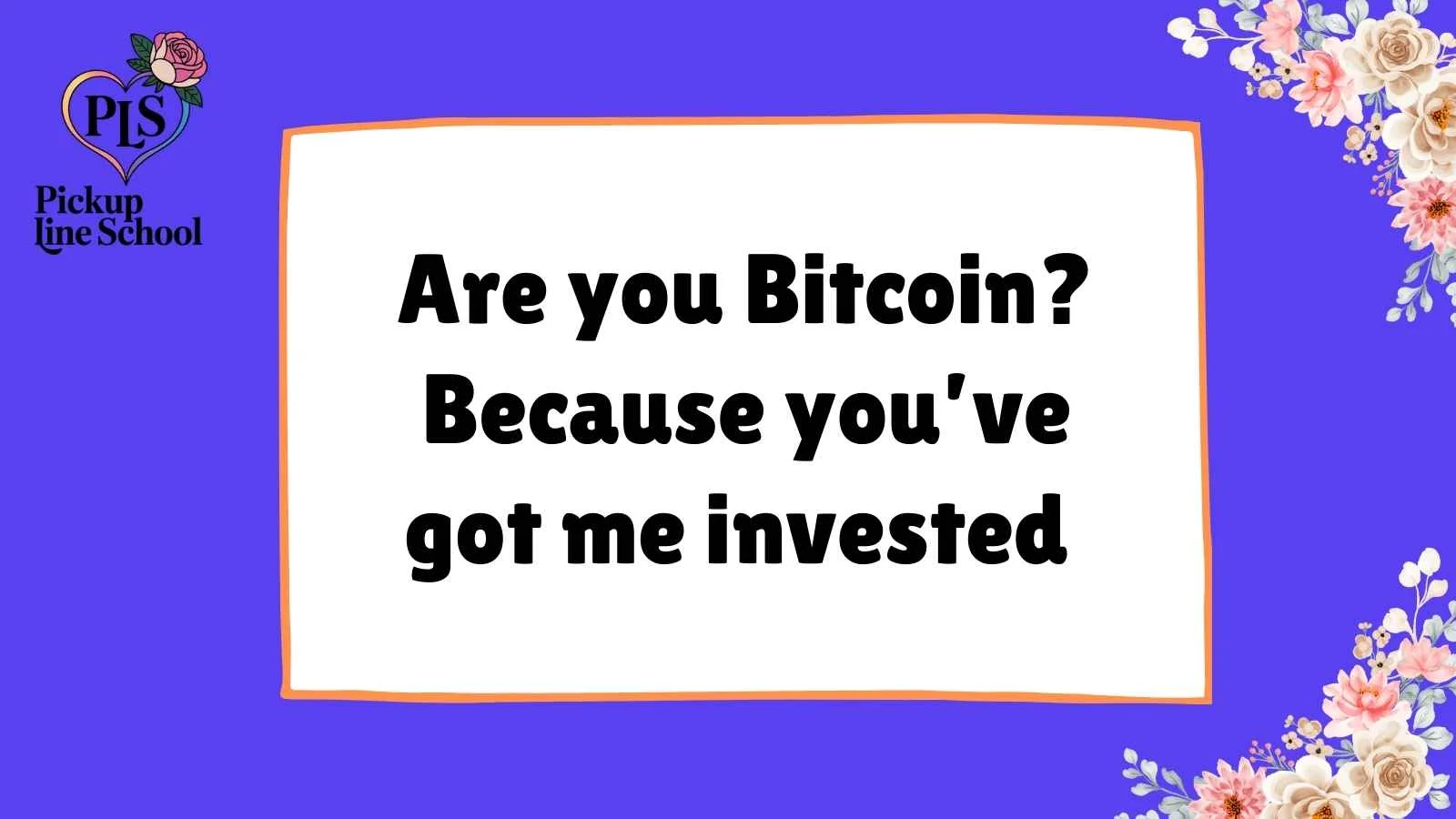 Blockchain Pick Up Lines