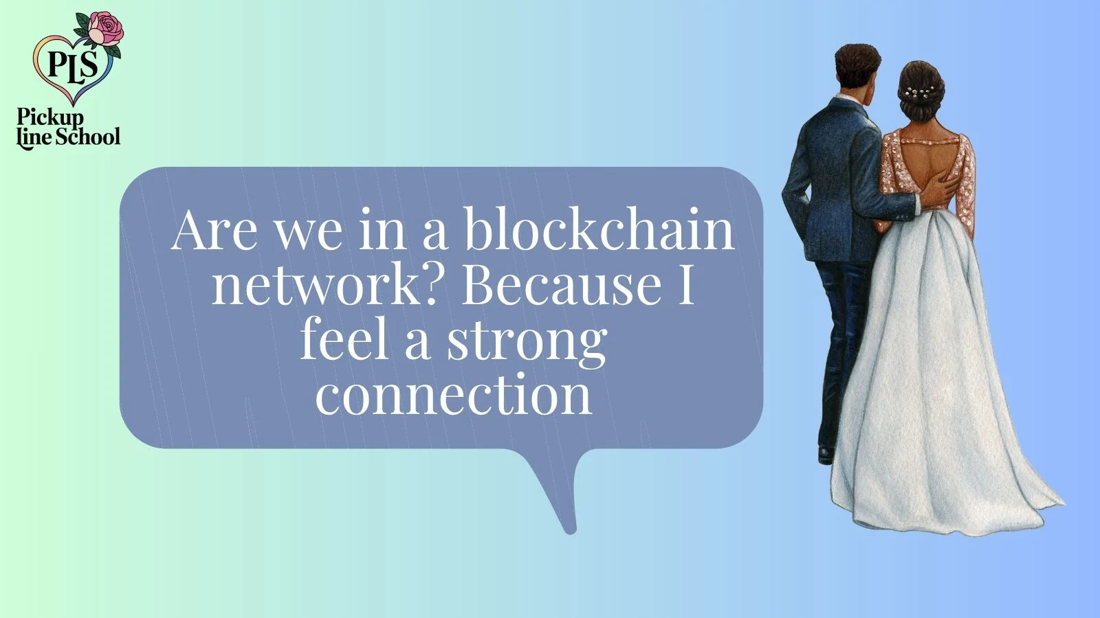 Blockchain pick up lines