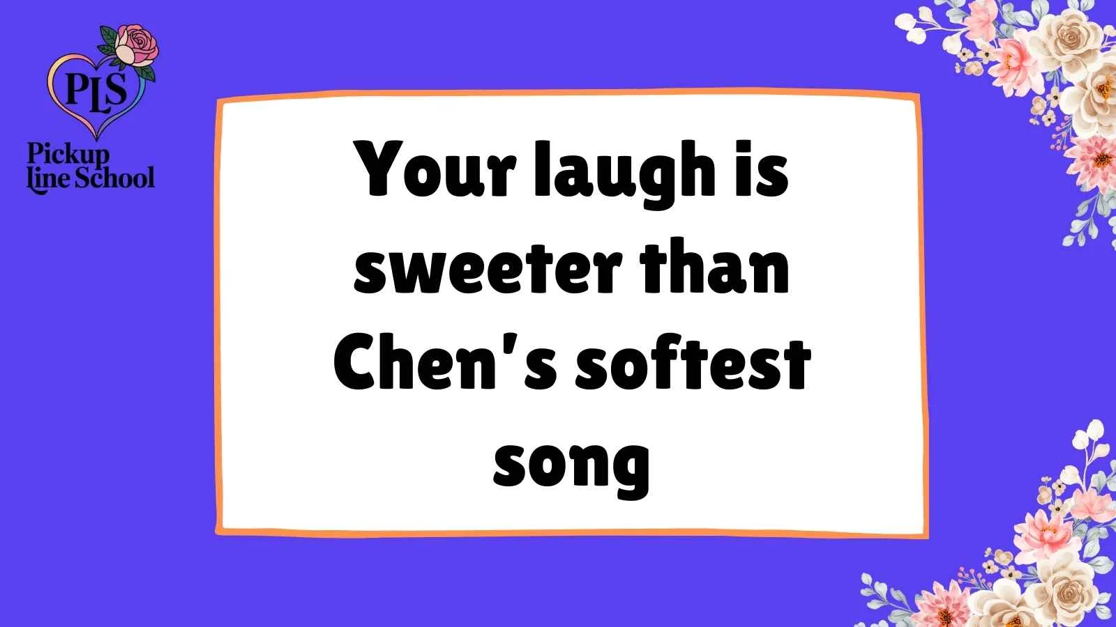 Chen Pick Up Lines