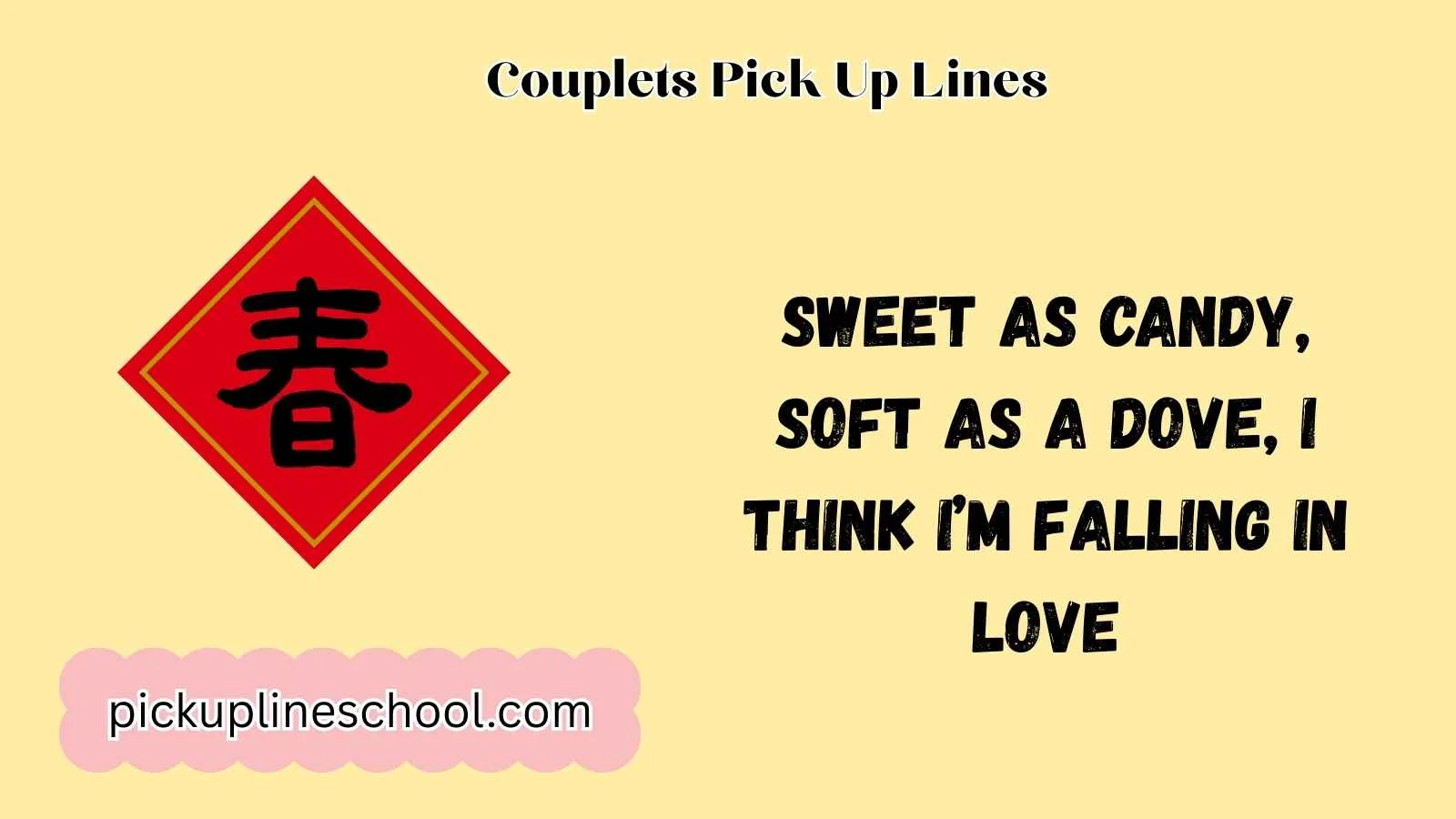 Couplets Pick Up Lines