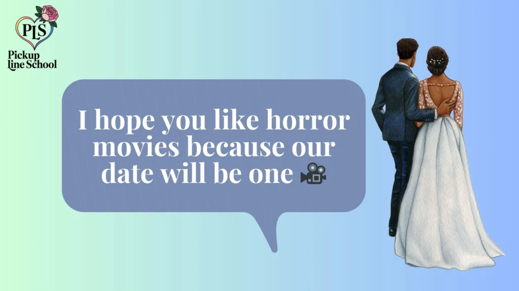 Creepy Pick Up Lines That Are Darkly Funny