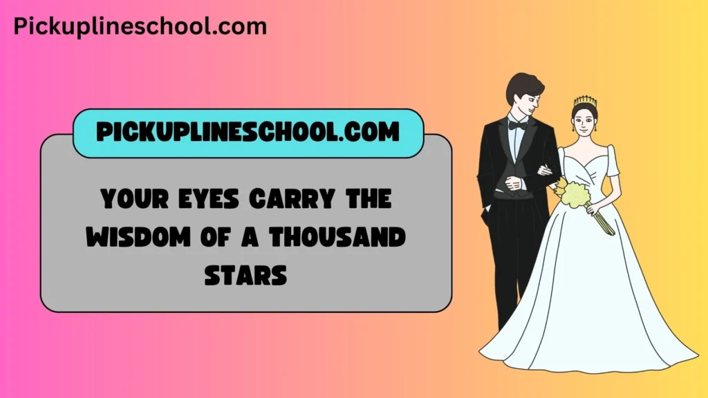 Deep Eye Pick Up Lines