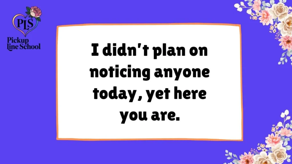 Doris Witty Pick Up Lines for Him