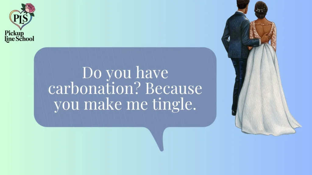 Flirty Bubbly Pick Up Lines 