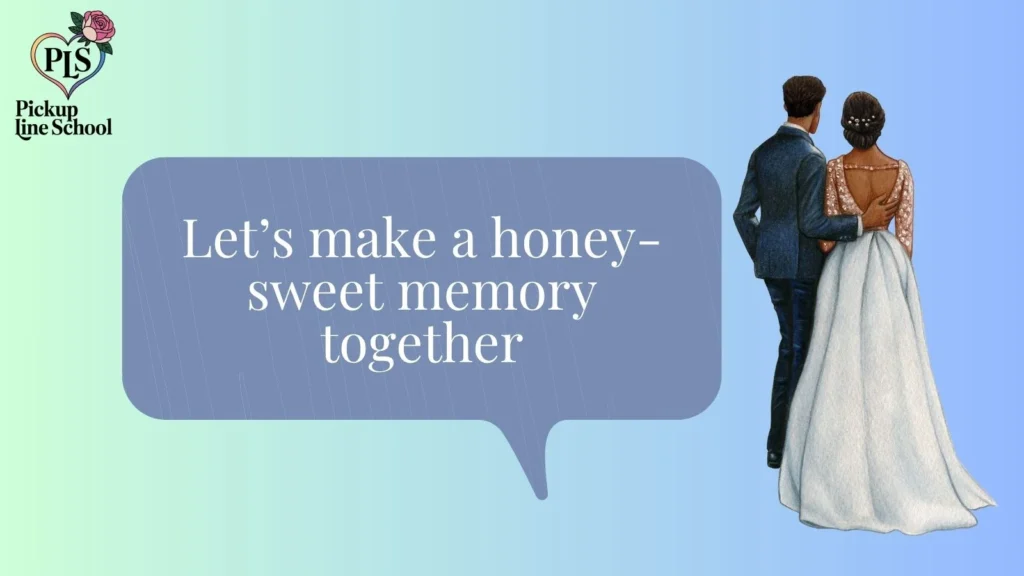 Flirty Buzz Pick Up Lines