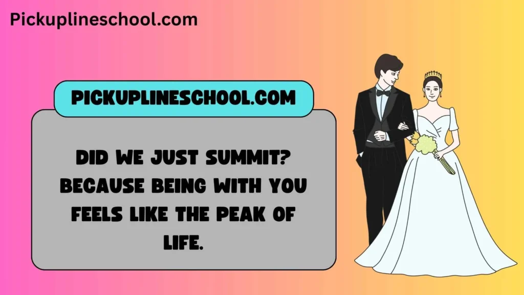 Funny Hiking Pick Up Lines