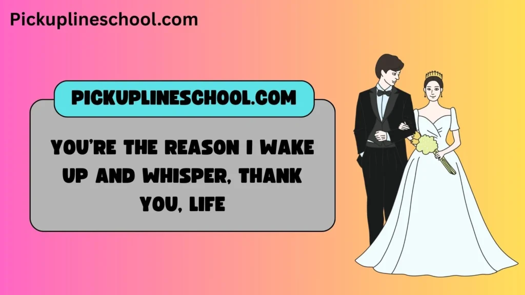 Heartfelt Grateful Pick Up Lines