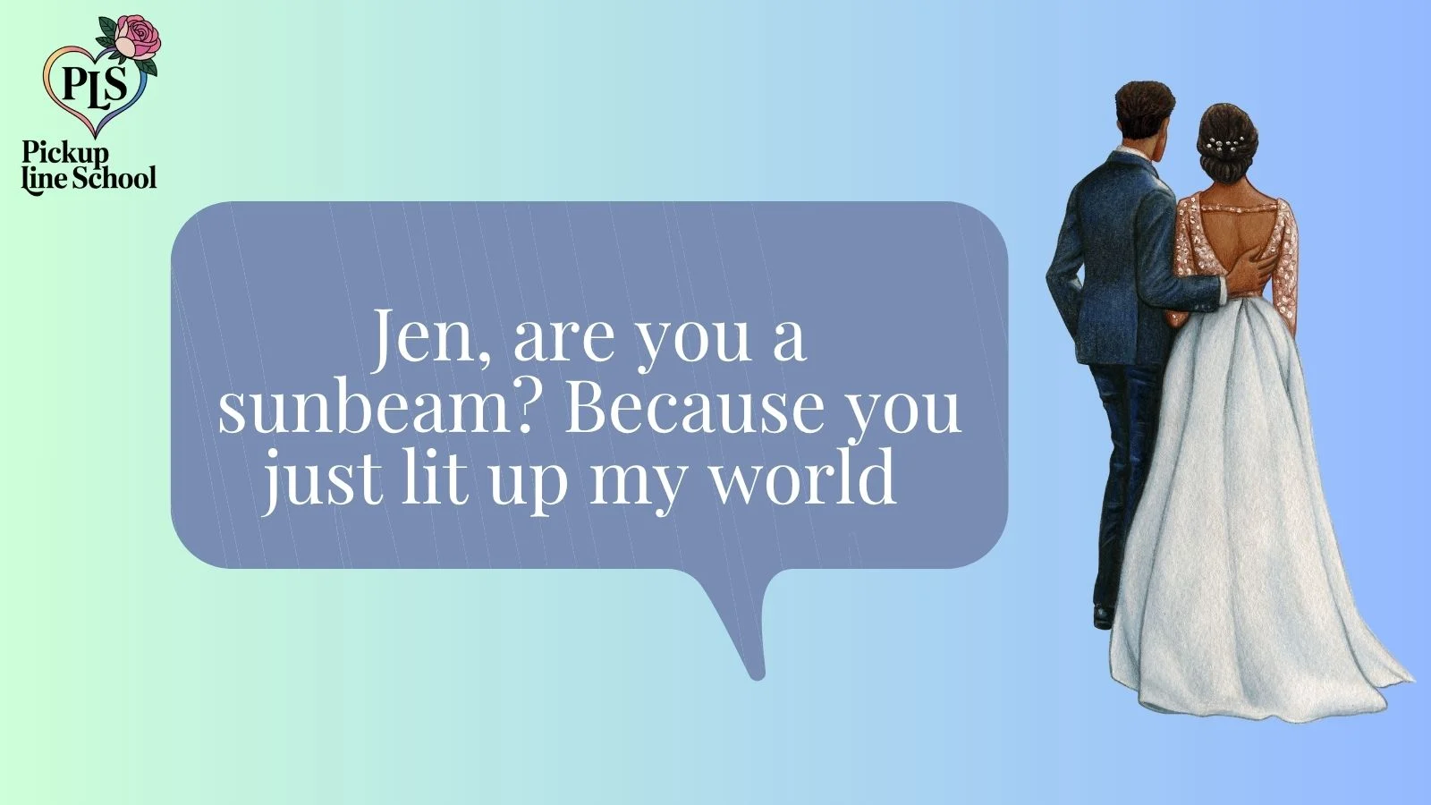 Jen pick up lines