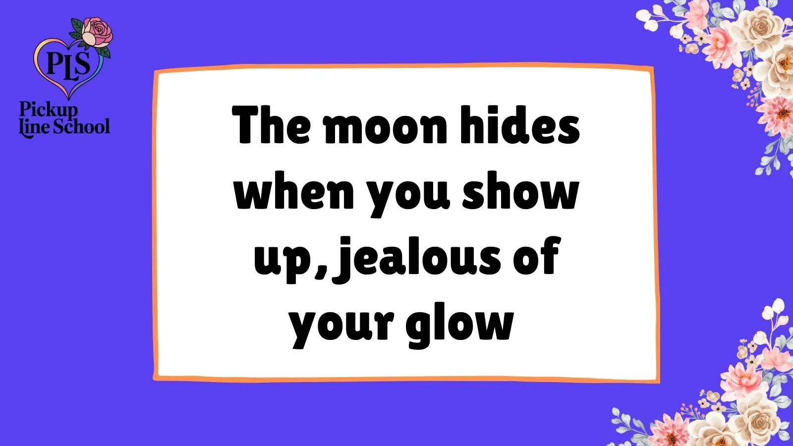 Personification Pick Up Lines