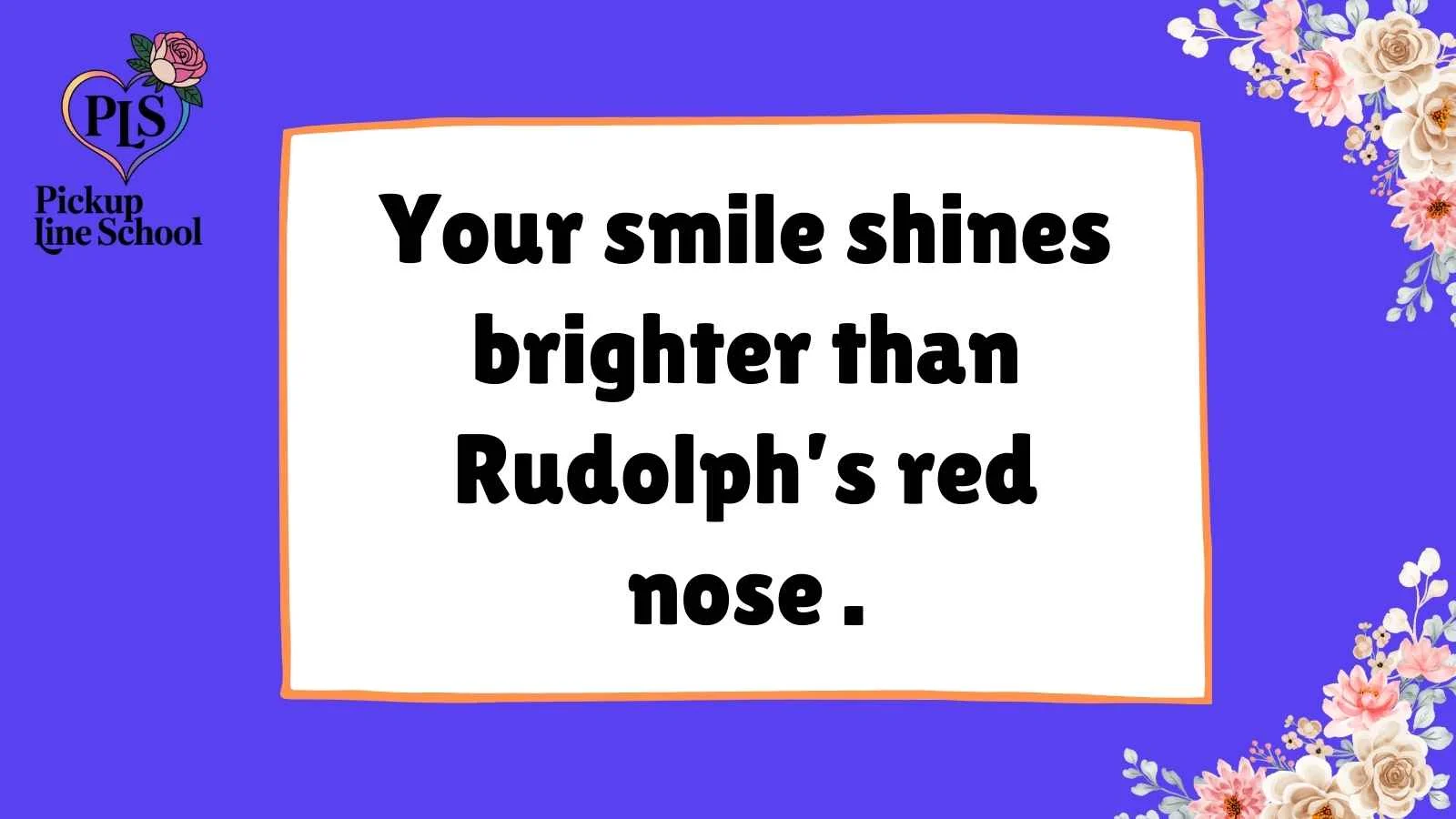 Reindeer Pick Up Lines