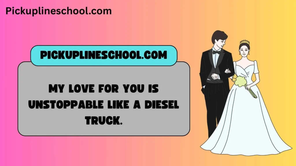 Romantic Gas Pick Up Lines