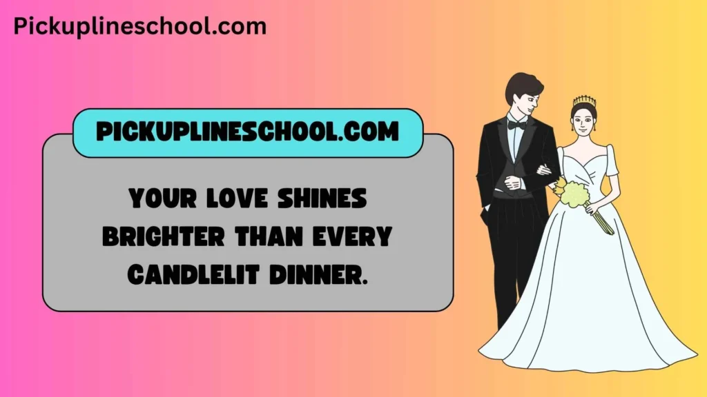 Romantic Valentine Pick Up Lines