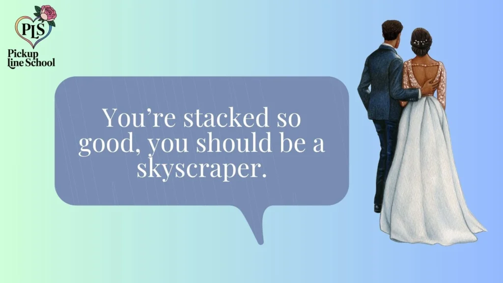 Savage brick pick up lines