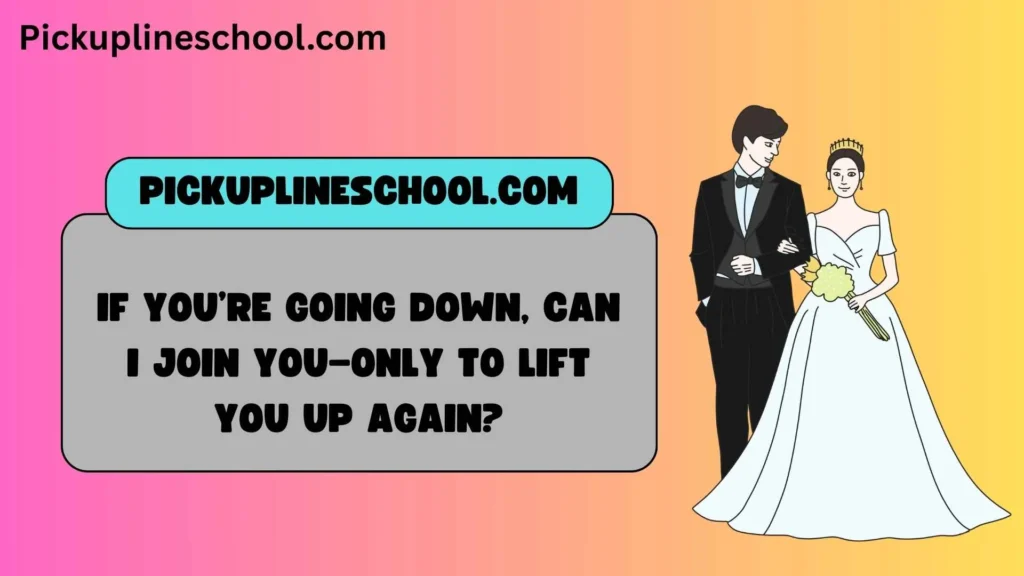 Smooth Elevator Pick Up Lines