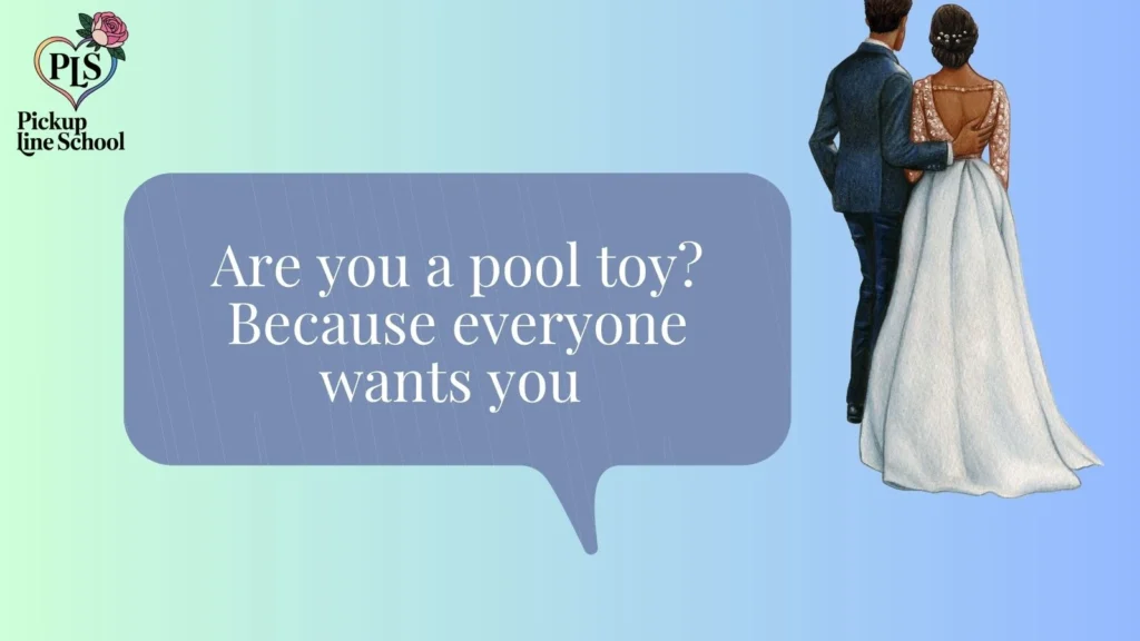 Summer Float Pick Up Lines