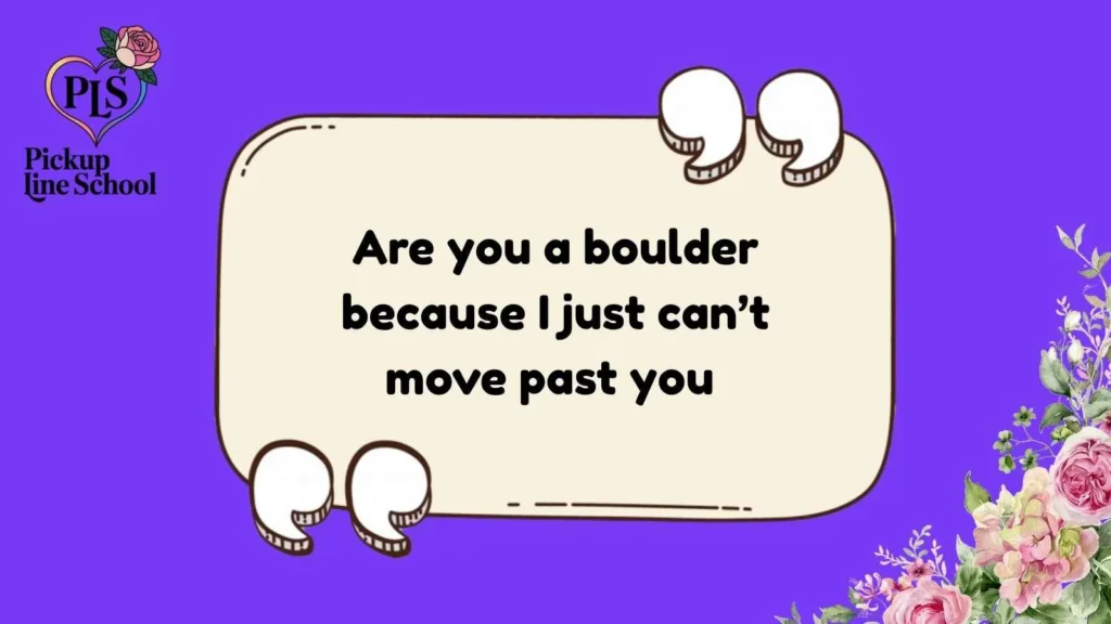 Boulder Pick Up Lines Reddit