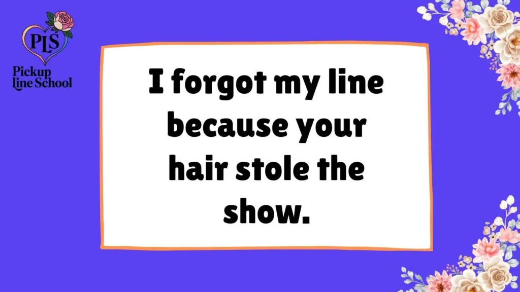 Hair Pickup Lines Funny