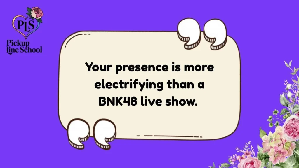 Bold and Confident BNK48 Rizz Lines