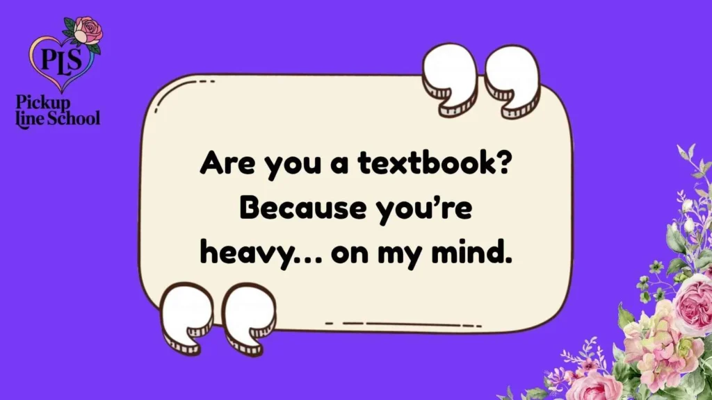 Education Pick Up Lines Funny