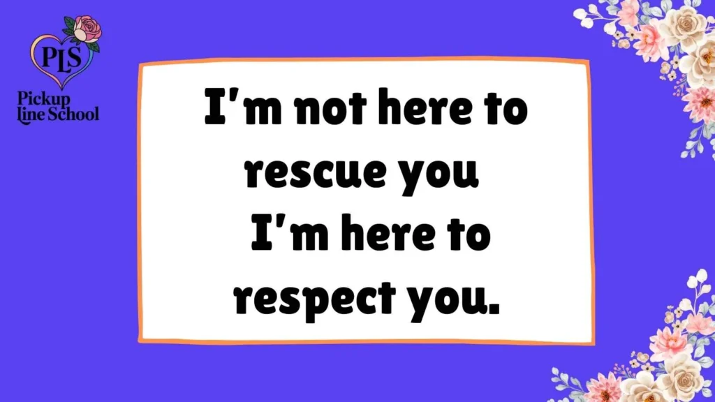 Feminist pick up lines Tinder