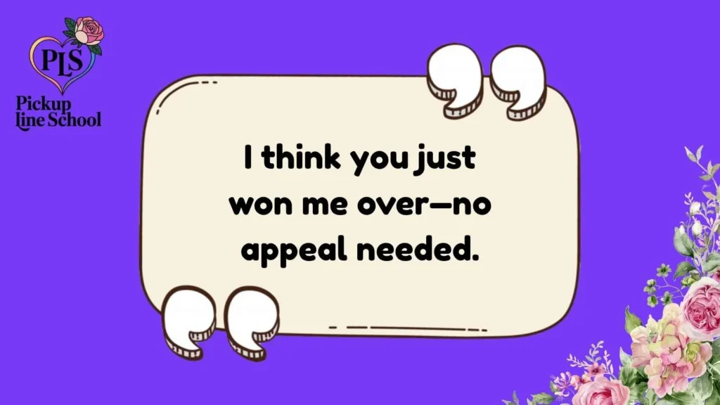 Pick Up Lines for a Lawyer Girl