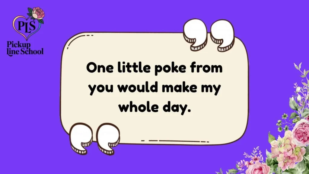 Poke Pick Up Lines for Her