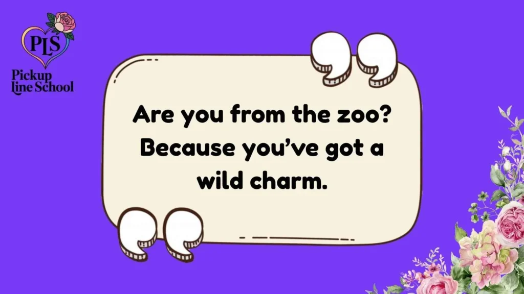 Zoo Pick Up Lines for Him