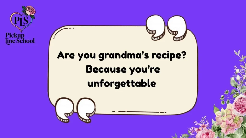 Grandma Pick Up Lines for Her