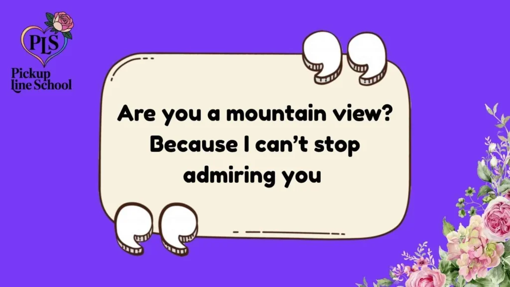 Hiking Pick Up Lines for Her