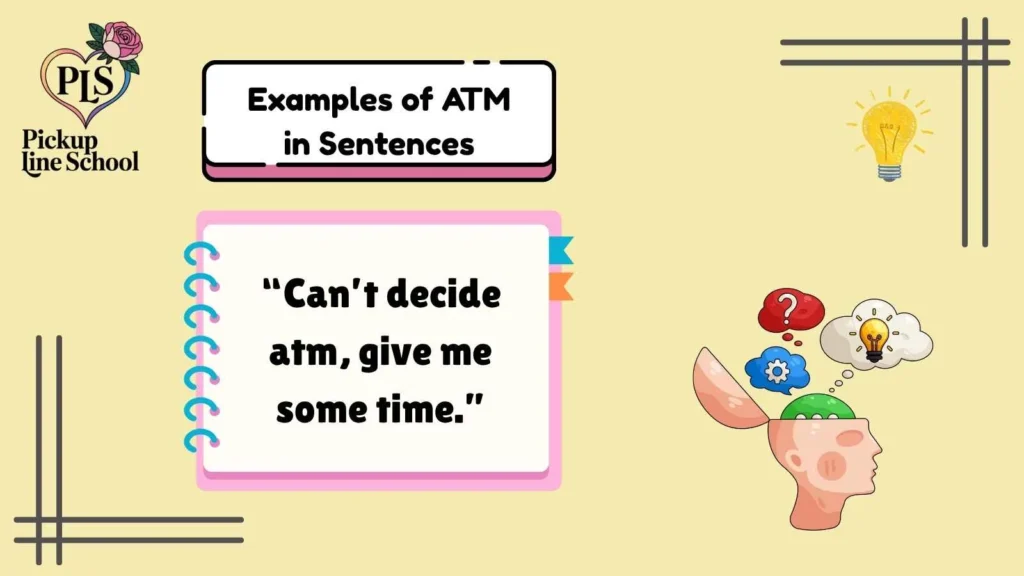 Examples of ATM in Sentences