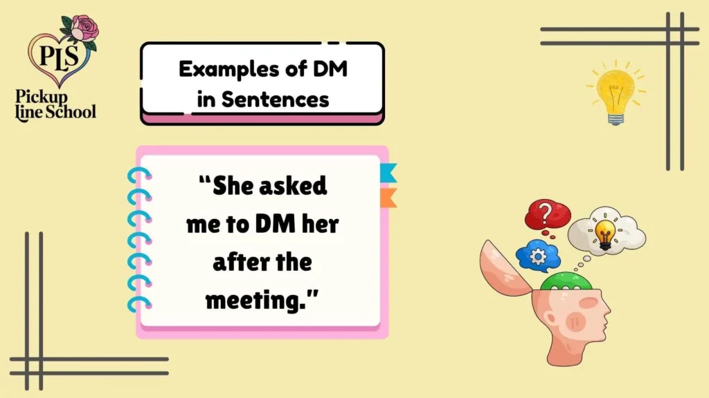 Examples of DM in Sentences