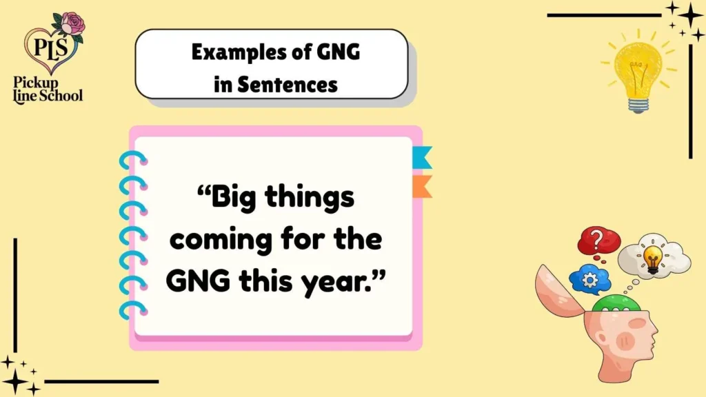 Examples of GNG in Sentences