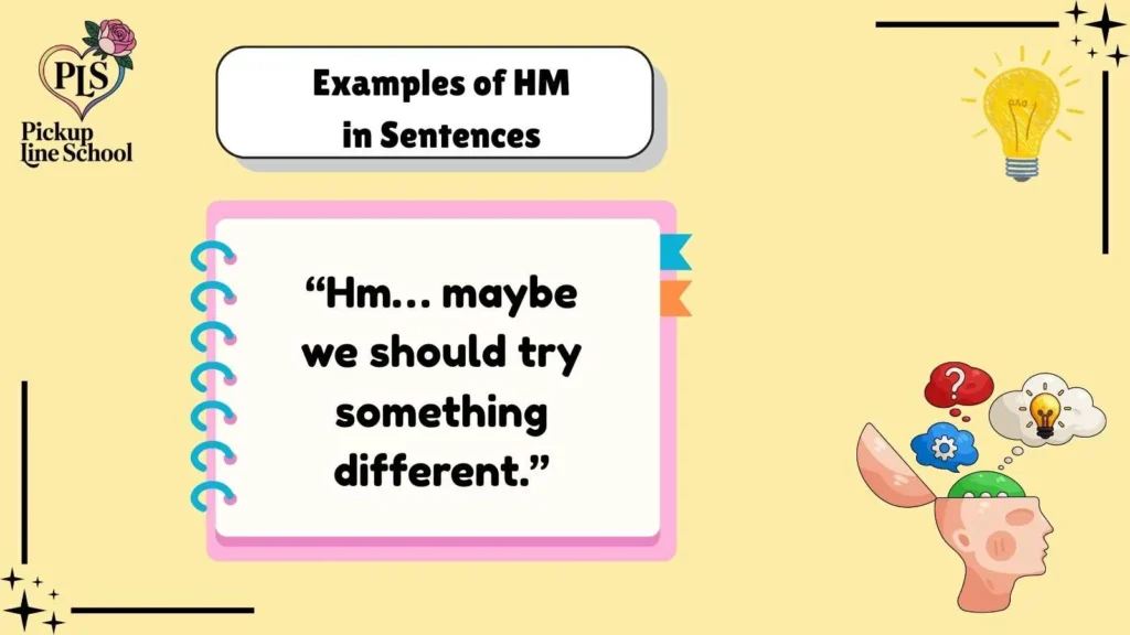 Examples of HM in Sentences