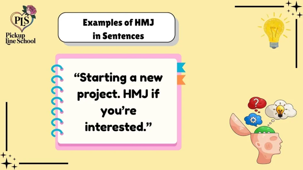 Examples of HMJ in Sentences