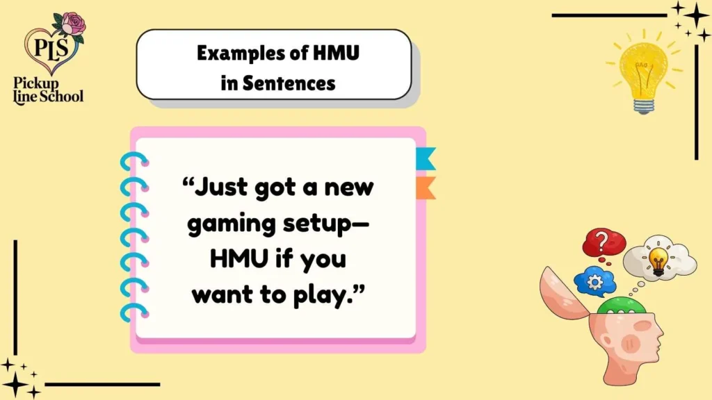 Examples of HMU in Sentences
