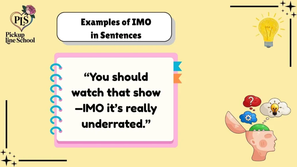 Examples of IMO in Sentences