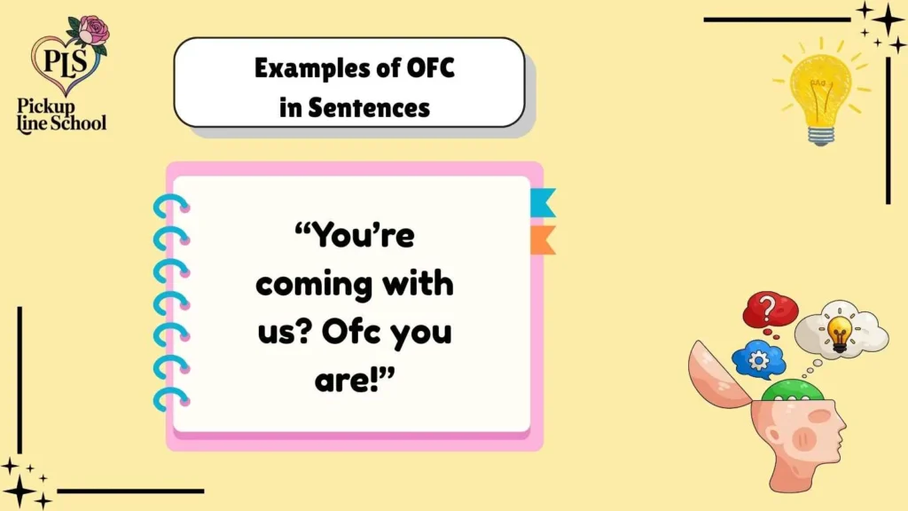 Examples of OFC in Sentences