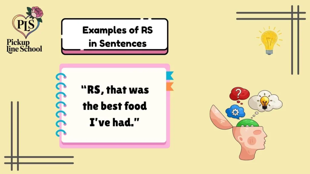Examples of RS in Sentences