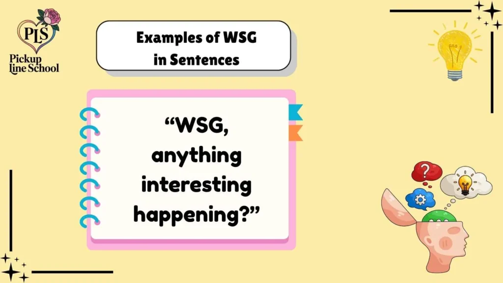 Examples of WSG in Sentences