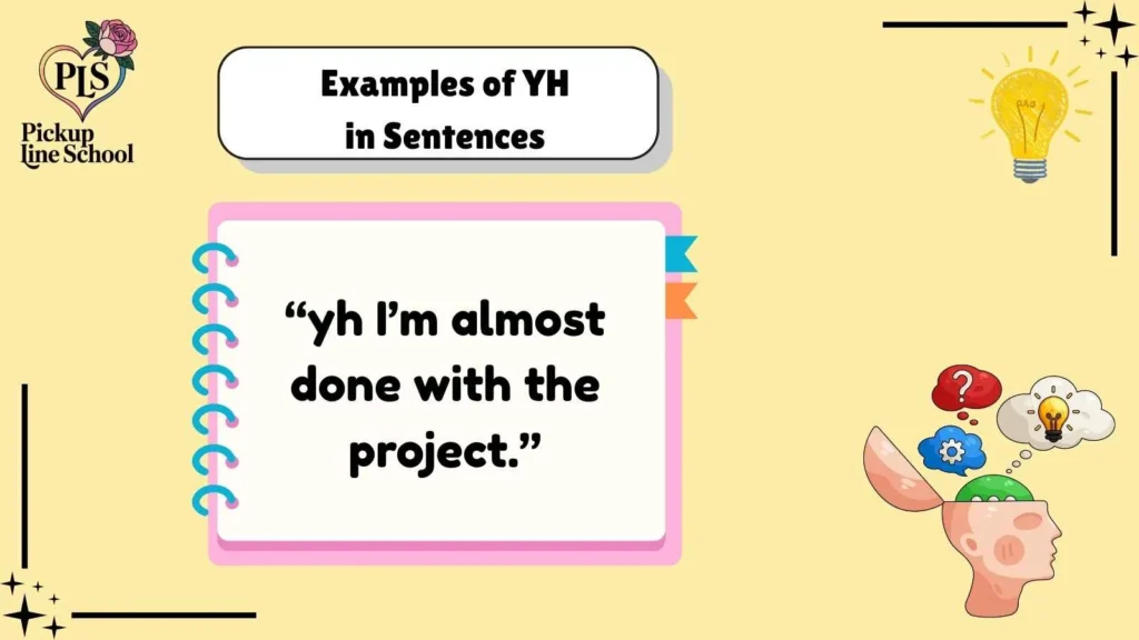 Examples of YH in Sentences