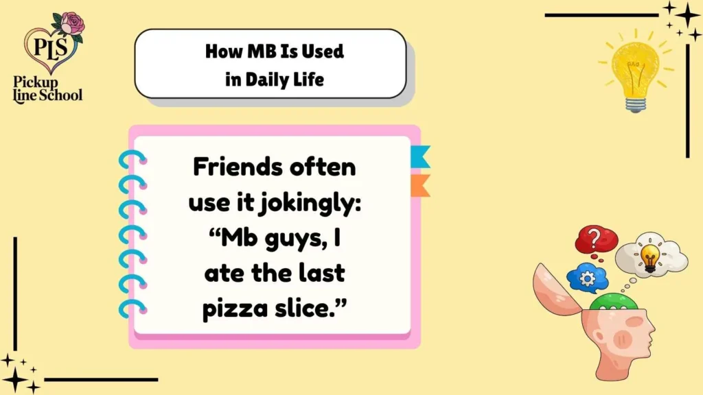 How MB Is Used in Daily Life