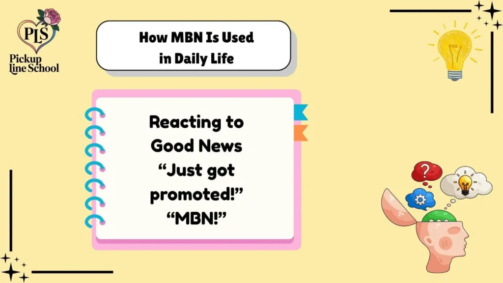 How MBN Is Used in Daily Life