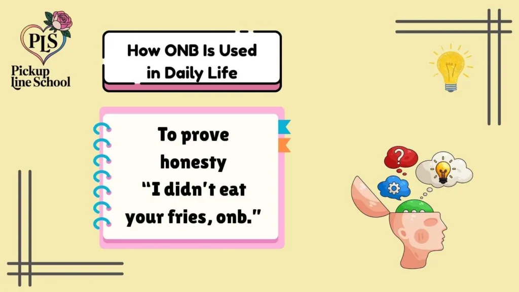 How ONB Is Used in Daily Life