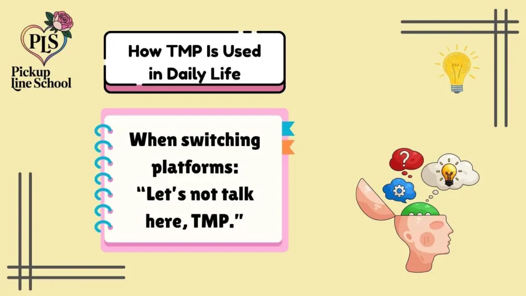 How TMP Is Used in Daily Life