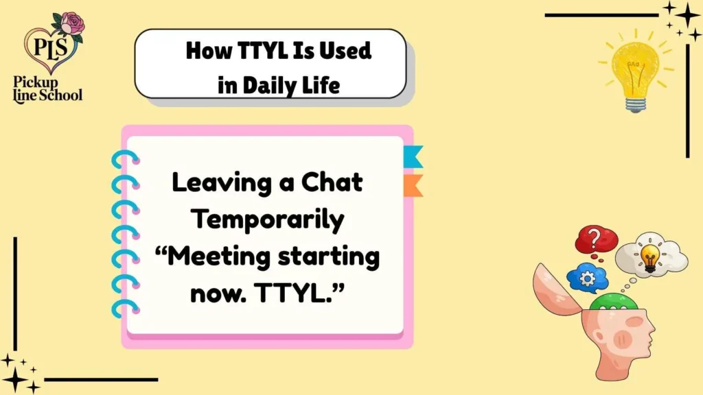 How TTYL Is Used in Daily Life