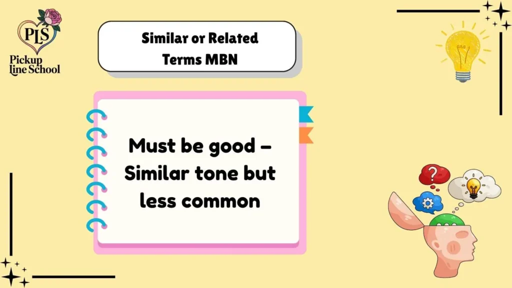 Similar or Related Terms MBN