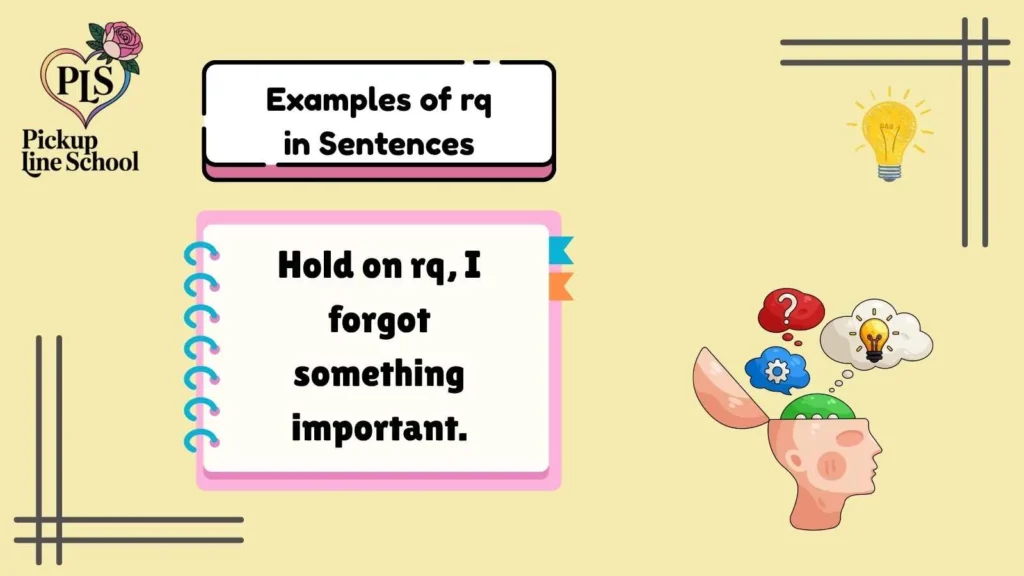 Examples of rq in Sentences