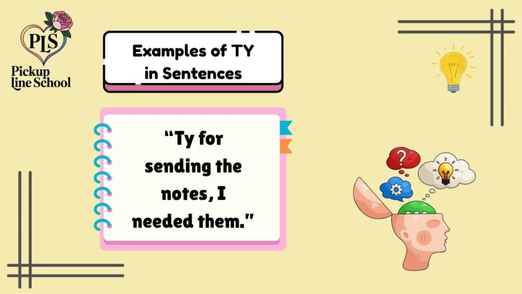 Examples of TY in Sentences